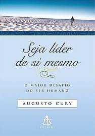 Seja Líder de Si Mesmo (Em Portuguese do Brasil) : Augusto Cury: :  Libros