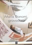 Maria Bonomi, Gravadora