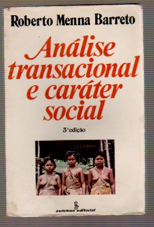 Anlise Transacional e Carter Social
