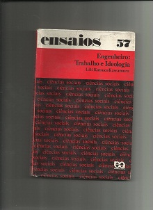 Engenheiro: Trabalho e Ideologia