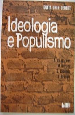 Ideologia e Populismo