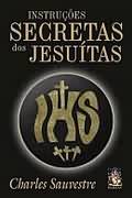 Instrues Secretas dos Jesuitas