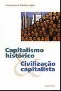 Capitalismo histórico e civilização capitalista