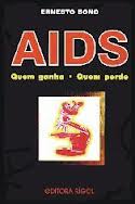 Aids Quem Ganha Quem Perde