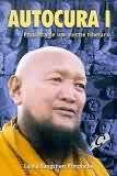 Autocura I - Proposta de um Mestre Tibetano