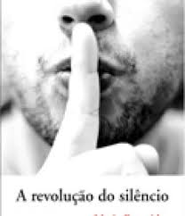A Revolução do Silêncio