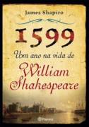 1599 UM ANO NA VIDA DE WILLIAM SHAKESPEARE