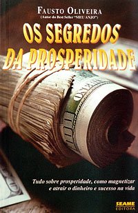 Os Segredos da Prosperidade