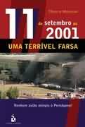 11 de Setembro de 2001 - Uma Terrvel Farsa