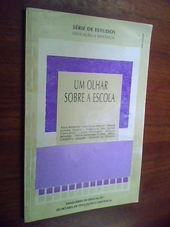 Um Olhar Sobre a Escola