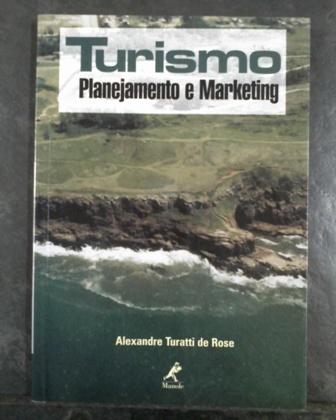 Turismo: planejamento e marketing