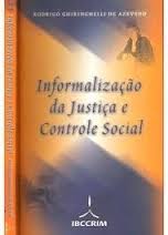 Informalização da Justiça e Controle Social