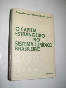 O Capital Estrangeiro no Sistema Juridico Brasileiro