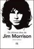 Os ltimos Dias de Jim Morrison