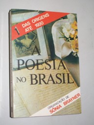 Resultado de imagem para A Poesia no Brasil, Volume 1 â Das Origens atÃ© 1920