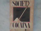 Society Cocaina