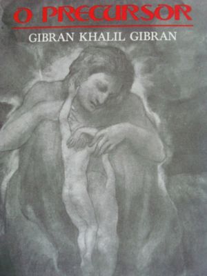 Livro: O Profeta - Gibran Khalil Gibran  Estante Virtual