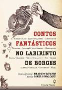 Contos Fantasticos no Labirinto de Borges