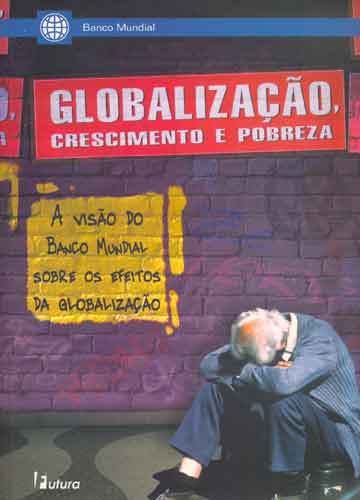 Globalização, Crescimento e Pobreza