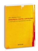 Democracia contra capitalismo - a renovação do materialismo histórico