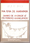 Na Ilha de Marapatá (mário de Andrade Lê os Hispano-americanos)