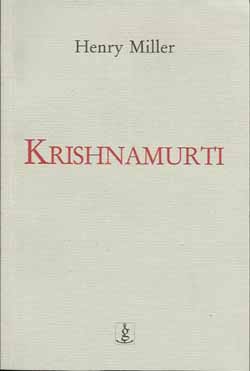 Krishnamurti - Extraído da Obra: Os Livros em Minha Vida