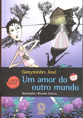 Um Amor do Outro Mundo