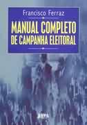 Manual Completo de Campanha Eleitoral
