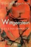 Wittgenstein o Eu e Sua Gramtica