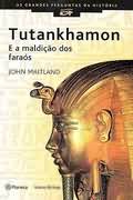 Tutankhamon e a Maldio dos Faras