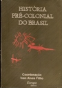 Histria dos Estados Brasileiros