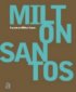 Encontros: Milton Santos