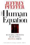 The Human Equation - Building Profits By Putting People First