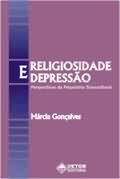 Religiosidade e Depressão - Perspectivas da Psiquiatria Transcultural