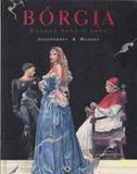 Borgia - Sangue Para O Papa