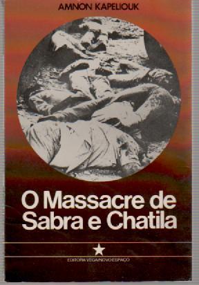 O Massacre de Sabra e Chatila