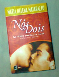 Nós Dois - as Várias Formas de Amar
