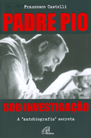 Padre Pio Sob Investigação