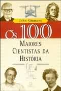 Os 100 Maiores Cientistas da Histria