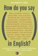 How Do You Say In English?: Jose Roberto A Igreja: 9788589533652:  : Books