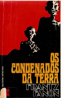 Livro: Os Condenados da Terra - Frantz Fanon | Estante Virtual