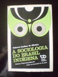 A Sociologia do Brasil Indígena