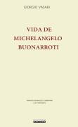 Vida de Michelangelo Buonarroti