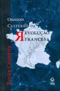 Origens Culturais da Revoluo Francesa