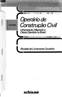 Operário de Construção Civil: Urbanização, Migração e Classe Operária