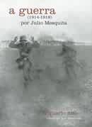 A Guerra - 1914-1918 / 4 Volumes