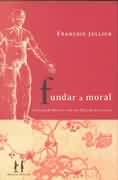 Fundar a Moral