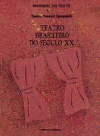 Teatro Brasileiro do Sculo XX