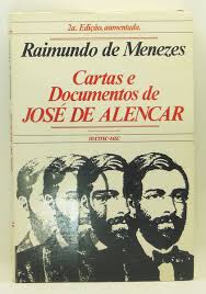 Cartas e Documentos de José de Alencar