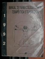 Manual de Farmacologia Clinica Terapeutica e Toxicologia - 1992